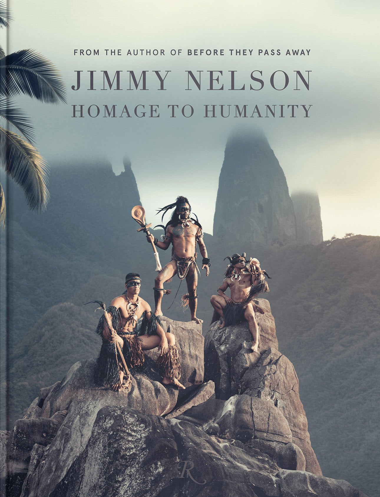 Jimmy Nelson Hommage to Humanity Hardcover